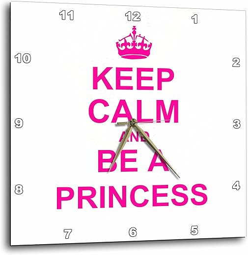 3dRose DPP_157755_2 Keep Calm & Be A Princess Hot Pink Fun Girly Girl Gifts for Your Princess Carry on Funny Humor Wall Clock, 13 by 13