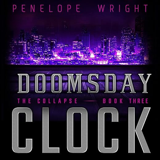 Amazon.com: Doomsday Clock: The Collapse, Book Three (Audible Audio Edition): Penelope Wright, Penelope M. Wright, Penelope M. Wright: Audible Books & Originals