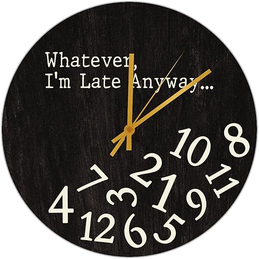 Farmhouse Wall Clocks I'm Late Anyway Black Wall Clock Battery Operated Non-Ticking Wall Clock 15 inch Whatever I'm Late Anyway Round Clock for Kitchen Laundry Room Rustic Wooden Wall Clocks