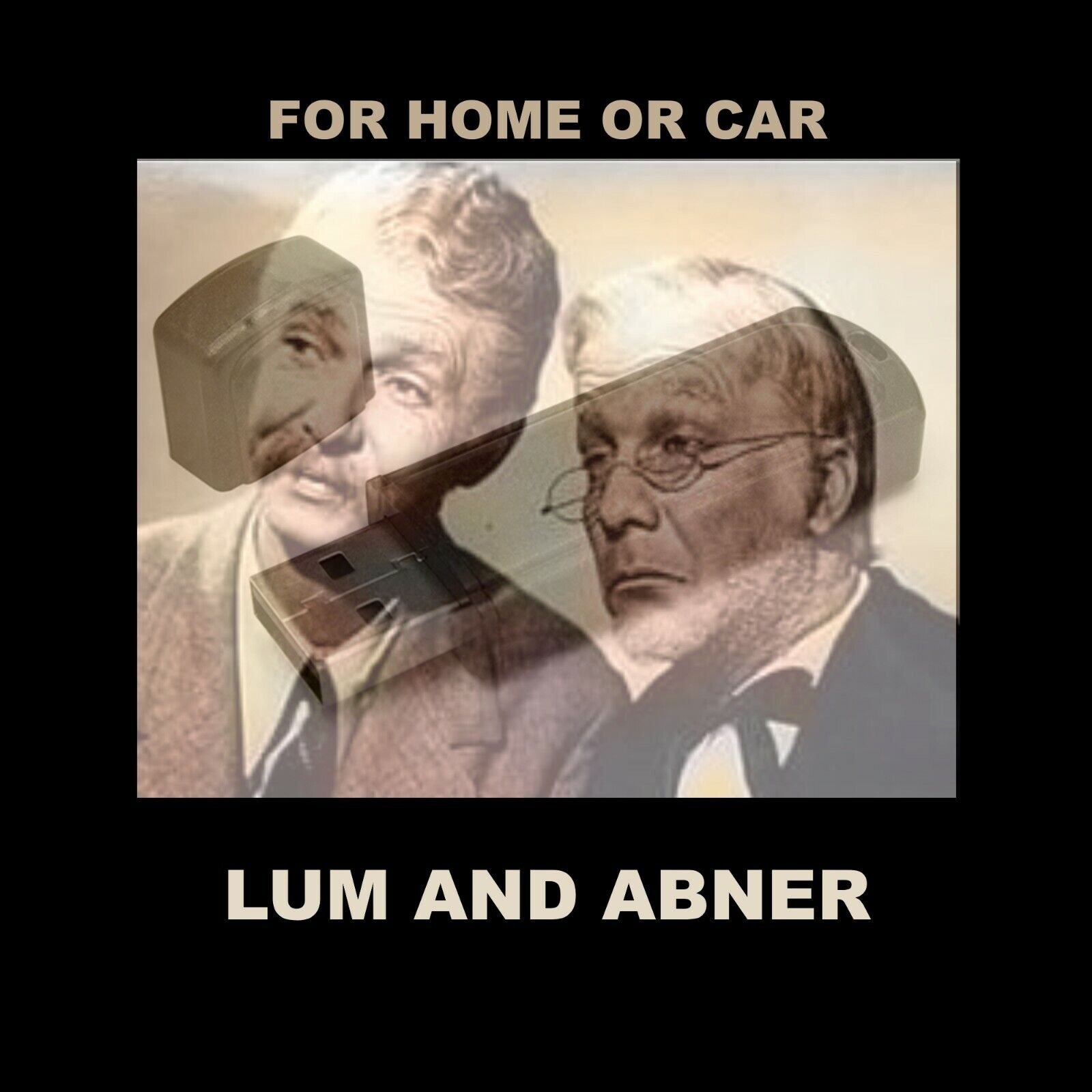 LUM & ABNER. ENJOY ALL 1696 OLD TIME RADIO COMEDY SHOWS ON A USB FLASH DRIVE!