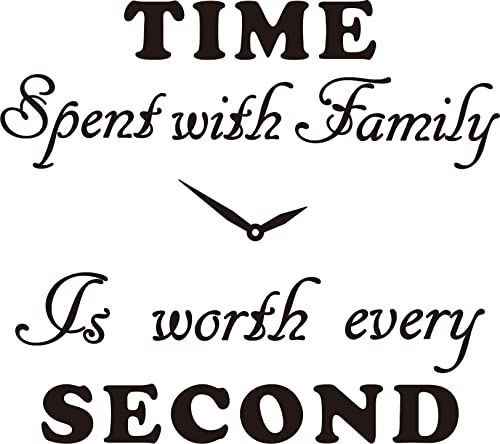 Time Spent with Family is Worth Every Second Wall Decal Decor Clock Family Quote Saying Sticker Vinyl Wall Art Home Wall Decal Sticker Clock (22.2 W x22.2 H, Black)