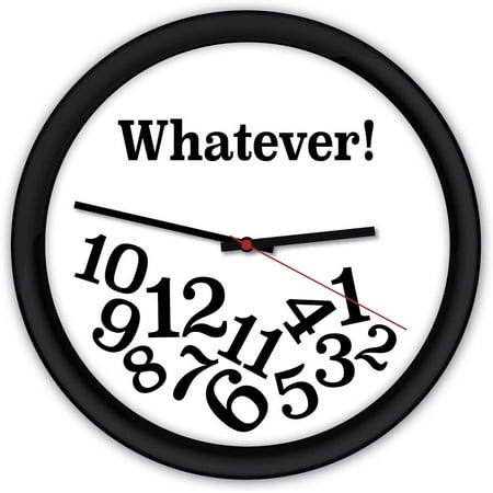 Funny Whatever Wall Clock - Black Room Gift